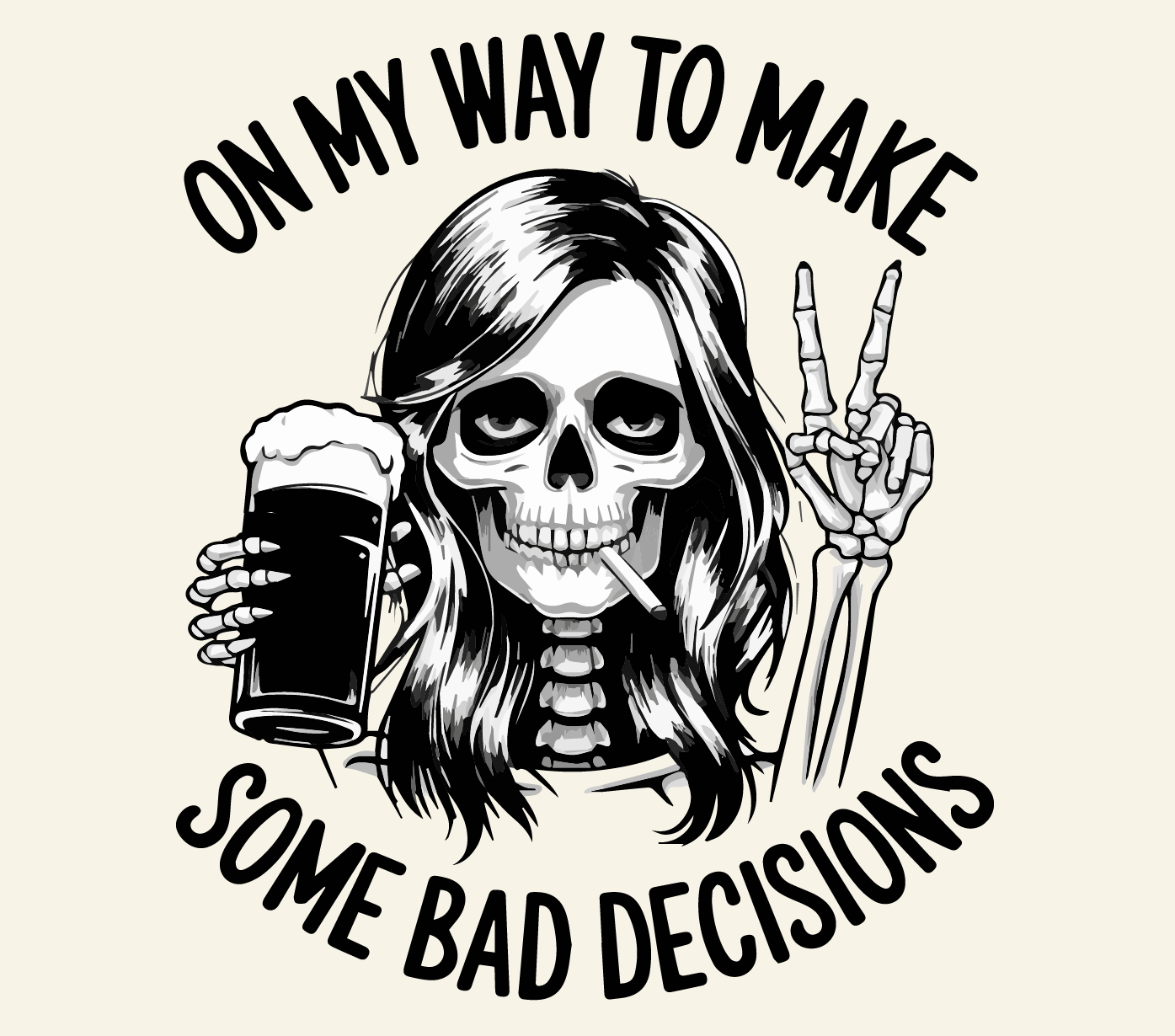 On my way to make bad decisions Tumbler