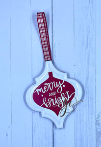 Merry and Bright Holiday Ornament