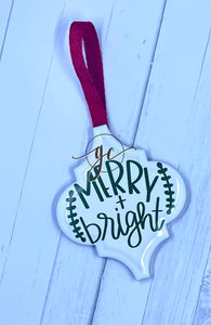 Merry + Bright Holiday Ornament