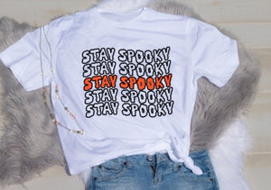 STAY SPOOKY Shirt